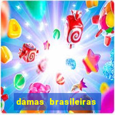 damas brasileiras jogar online